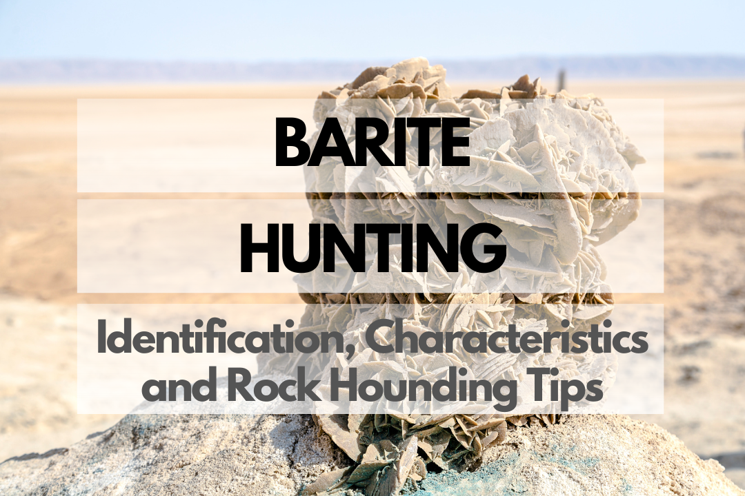 Barite Rock Hounding