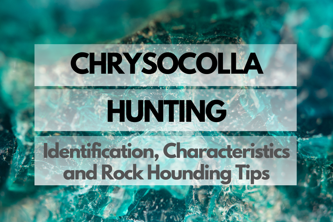 Chrysocolla Rock Hounding