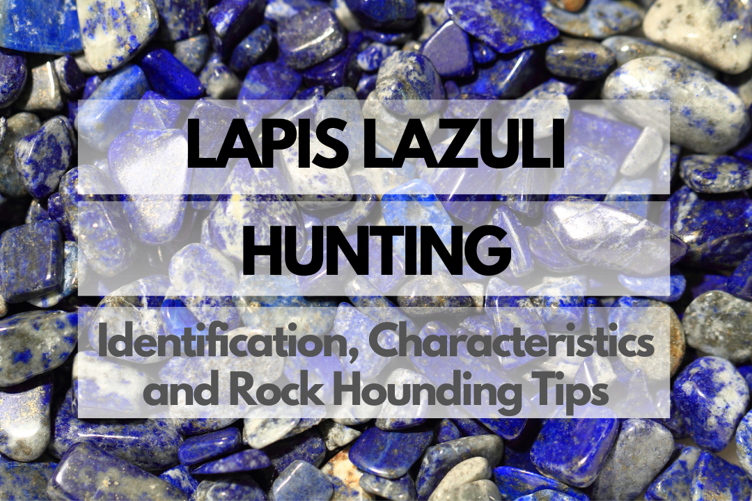 Lapis lazuli Rock Hounding