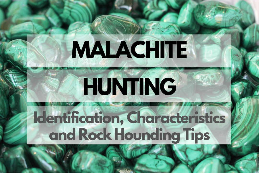 Malachite Rock Hounding