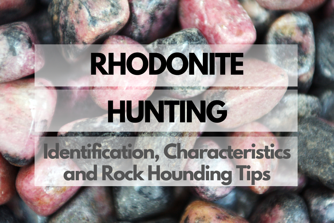 Rhodonite Rock Hounding